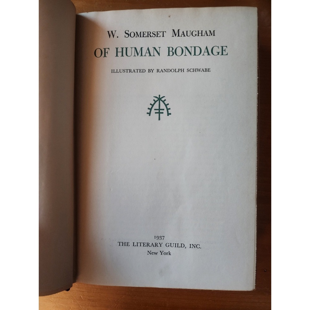 Of Human Bondage W Somerset Maugham 1937 Literary Guild Randolph Schwabe Illus